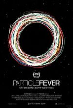 Watch Particle Fever FMoviesFree