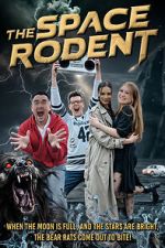 Watch The Space Rodent FMoviesFree