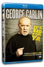 Watch George Carlin... It's Bad for Ya! FMoviesFree
