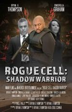 Watch Rogue Cell: Shadow Warrior FMoviesFree