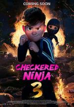 Watch Checkered Ninja 3 FMoviesFree