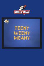 Watch Teeny Weeny Meany FMoviesFree