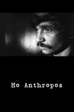 Watch Ho Anthropos FMoviesFree