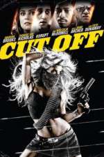Watch Cut Off FMoviesFree