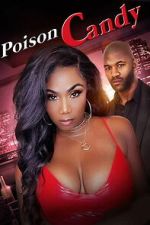 Watch Poison Candy FMoviesFree