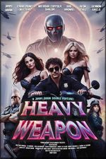 Watch Heavy Weapon FMoviesFree