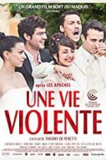 Watch A Violent Life FMoviesFree