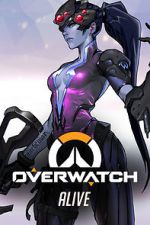Watch Overwatch: Alive FMoviesFree