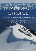Watch A Mindful Choice FMoviesFree
