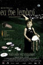 Watch Eu Me Lembro FMoviesFree