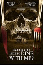 Watch Would You Like to Dine with Me? FMoviesFree