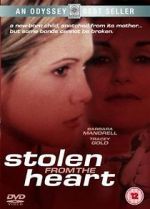 Watch Stolen from the Heart FMoviesFree