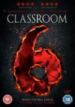 Watch Classroom 6 FMoviesFree