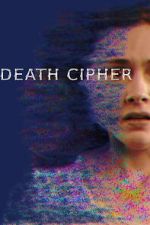 Watch Death Cipher FMoviesFree