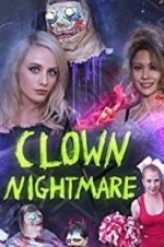Watch Clown Nightmare FMoviesFree