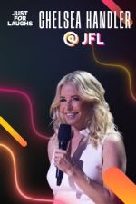 Watch Just for Laughs 2022: The Gala Specials - Chelsea Handler FMoviesFree