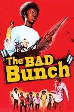 Watch The Bad Bunch FMoviesFree
