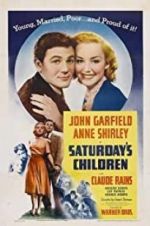 Watch Saturday\'s Children FMoviesFree