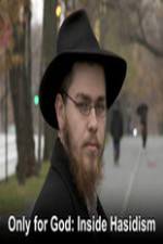 Watch Only for God: Inside Hasidism FMoviesFree