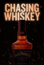 Watch Chasing Whiskey FMoviesFree