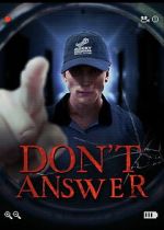 Watch Don\'t Answer FMoviesFree