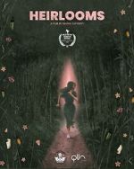 Watch Heirlooms (Short 2022) FMoviesFree