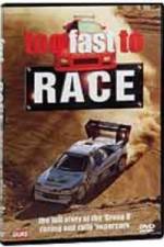 Watch Too Fast to Race FMoviesFree