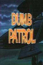 Watch Dumb Patrol FMoviesFree