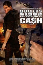 Watch Bullets, Blood & a Fistful of Ca$h FMoviesFree