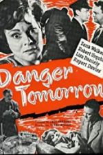 Watch Danger Tomorrow FMoviesFree