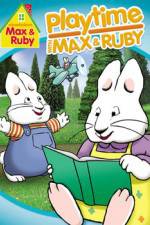 Watch Max & Ruby: Playtime with Max & Ruby FMoviesFree