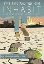 Watch Inhabit: A Permaculture Perspective FMoviesFree