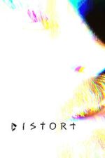 Watch Distort FMoviesFree