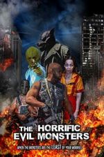 Watch The Horrific Evil Monsters FMoviesFree