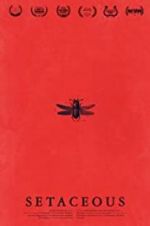 Watch Setaceous FMoviesFree