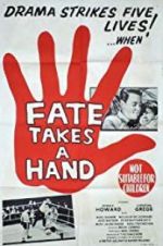 Watch Fate Takes a Hand FMoviesFree