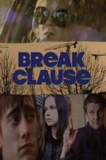Watch Break Clause FMoviesFree