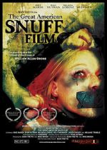 Watch The Great American Snuff Film FMoviesFree