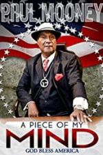 Watch Paul Mooney: A Piece of My Mind - Godbless America FMoviesFree