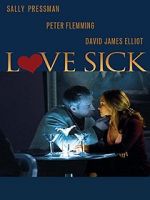 Watch Love Sick: Secrets of a Sex Addict FMoviesFree