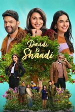 Watch Daadi Ki Shaadi FMoviesFree
