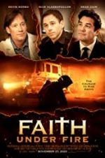 Watch Faith Under Fire FMoviesFree