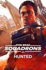 Watch Star Wars: Squadrons - Hunted (Short 2020) FMoviesFree