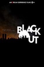 Watch American Experience: The Blackout FMoviesFree