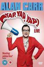 Watch Alan Carr - Yap, Yap, Yap! FMoviesFree