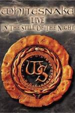 Watch Whitesnake Live in the Still of the Night FMoviesFree