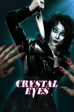 Watch Crystal Eyes FMoviesFree