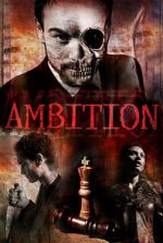 Watch Ambition FMoviesFree