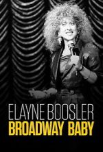Watch Elayne Boosler: Broadway Baby FMoviesFree