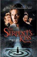 Watch The Serpent\'s Kiss FMoviesFree